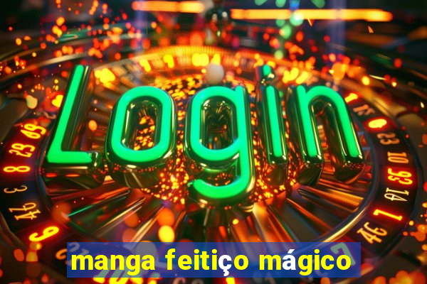 manga feitiço mágico